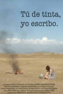 Tú de tinta, yo escribo