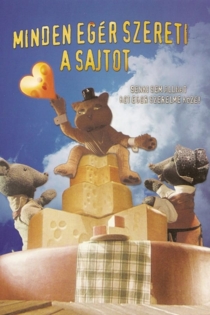 Minden egér szereti a sajtot