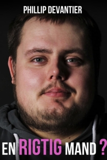 Phillip Devantier: En Rigtig Mand