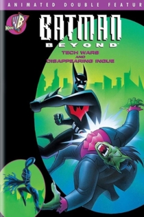 Batman Beyond: Tech Wars / Disappearing Inque