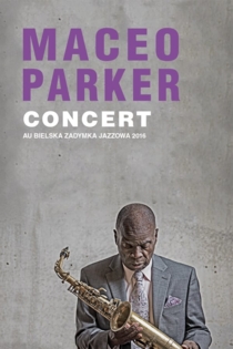 Maceo Parker au Bielska Zadymka Jazzowa 2016
