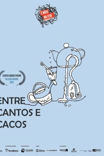 Entre Cantos e Cacos