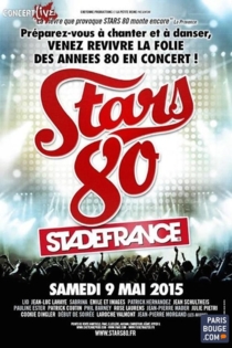 Stars 80, le concert au Stade de France