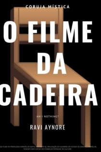 O Filme da Cadeira