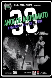 30 Anos de Anonimato
