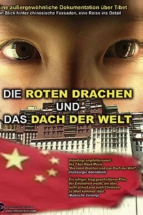 Die roten Drachen und das Dach der Welt