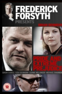 Pride and Extreme Prejudice