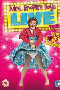 Mrs. Brown's Boys Live Tour: For the Love of Mrs Brown