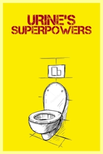 Les superpouvoirs de l’urine