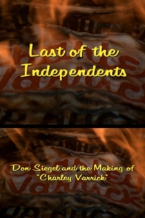 Last of the Independents: Don Siegel and The Making of Charley Varrick
