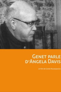 Genet parle d'Angela Davis