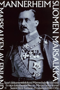Mannerheim - Suomen marsalkka