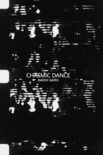 Chasmic Dance