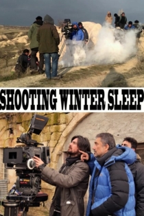 Shooting  Winter Sleep