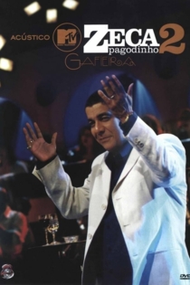 Zeca Pagodinho - Acústico MTV 2 Gafieira