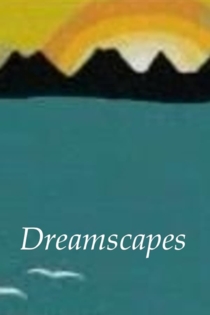 Dreamscapes