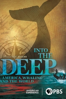 Into the Deep: America, Whaling & The World