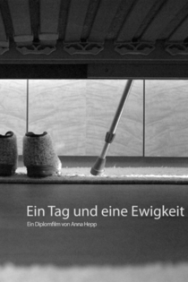 Ein Tag und eine Ewigkeit