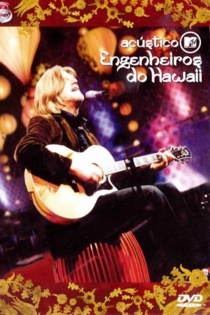 Engenheiros do Hawaii - Acústico MTV