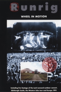 Runrig: Wheel In Motion