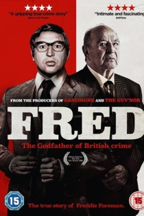 Fred: The Godfather of British Crime