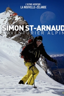 L'Aventurier Alpin: L'Ultime Aventure: La Nouvelle-Zélande