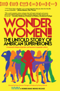 Wonder Women!: The Untold Story of American Superheroines