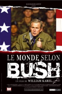 Le monde selon Bush