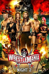 WWE: WrestleMania 37 (Night 2)