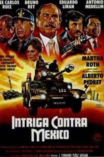 Intriga contra México