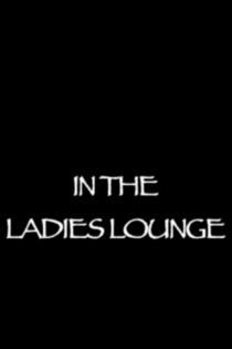 In the Ladies Lounge