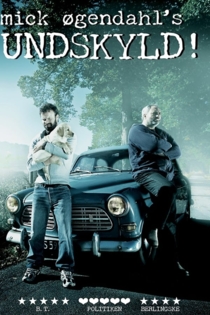 Mick Øgendahl: UNDSKYLD!