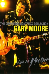 Gary Moore The Definitive Montreux Collection 2