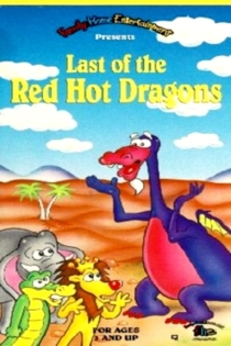 Last of the Red-Hot Dragons