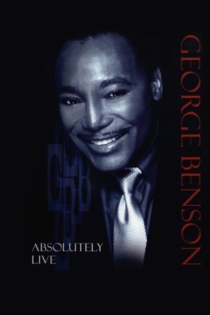 George Benson: Absolutely Live