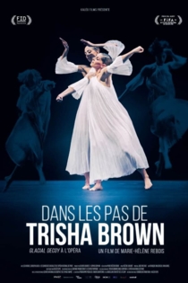 Dans les pas de Trisha Brown