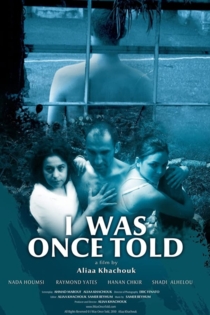 I Was Once Told