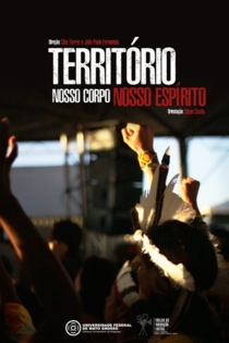 Território: Nosso Corpo, Nosso Espírito