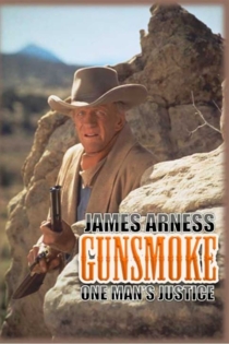 Gunsmoke: One Man's Justice