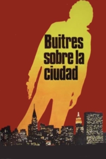 Buitres sobre la ciudad