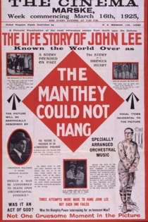 The Life Story of John Lee, or The Man They Could Not Hang