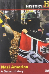 Nazi America: A Secret History