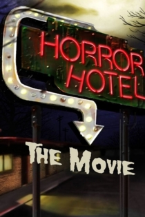 Horror Hotel The Movie