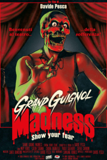 Grand Guignol Madness