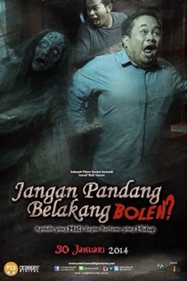 Jangan Pandang Belakang Boleh