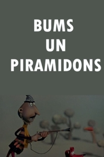Bums un Piramidons