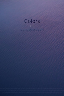 Colors of Longyearbyen