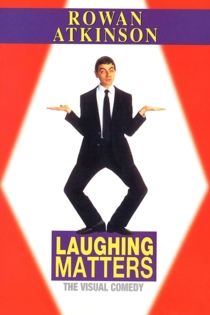 Rowan Atkinson: Laughing Matters