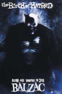Balzac: Hatred Lies Deep Inside