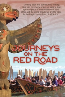 Journeys on the Red Road